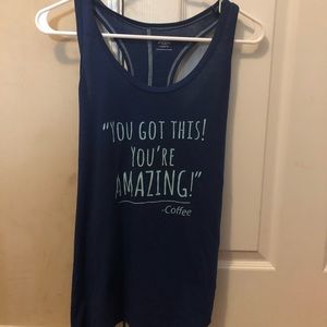 "You Got This! You're Amazing! - Coffee Tank
